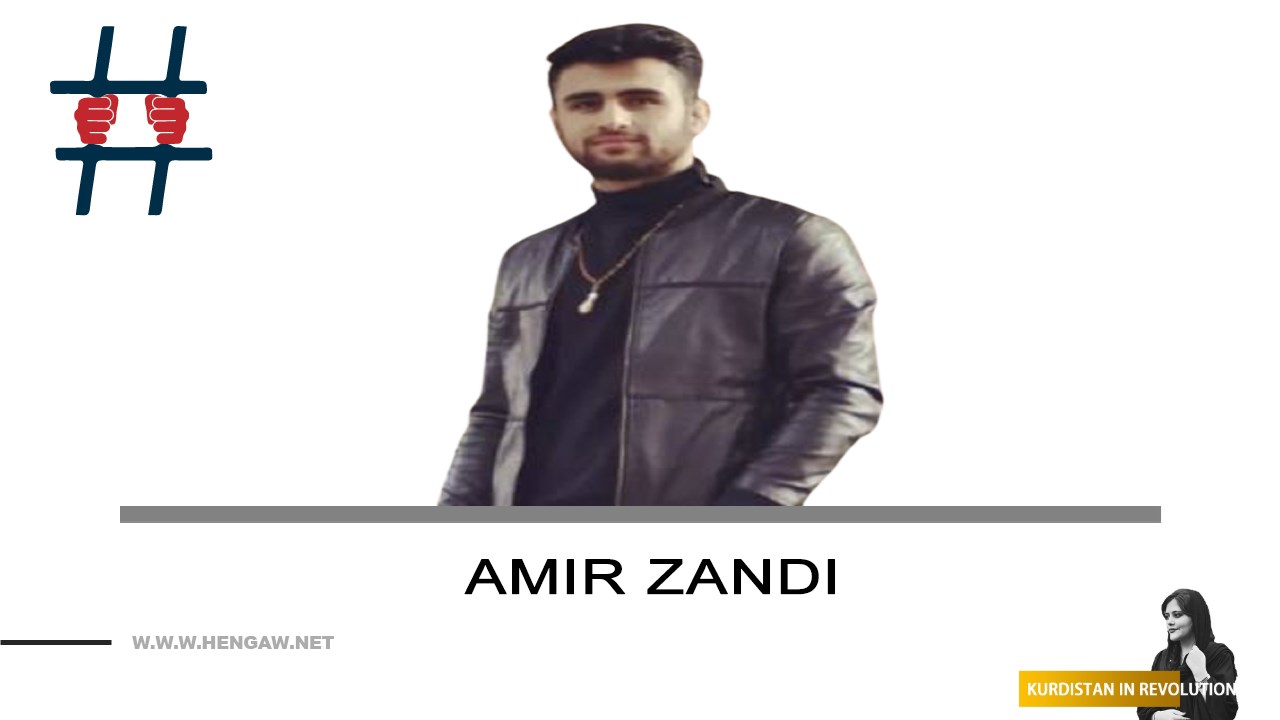 Abduction of Amir Zandi from Sanandaj by government forces 