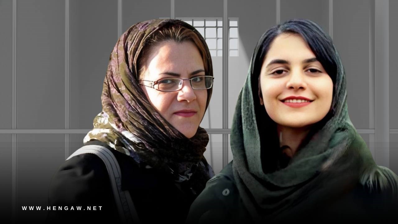 Two Female Activists Sentenced to 15 Years in Prison for Alleged Collaboration in Tehran