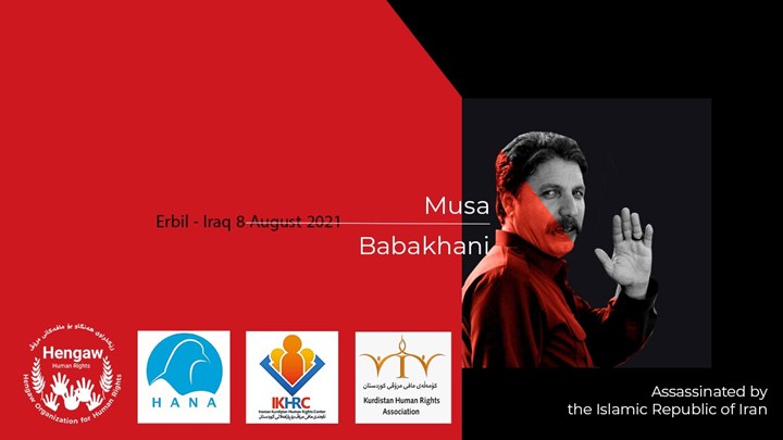 Joint Statement by the Kurdistan Human Rights Organizations of condemning the Assassination of Musa Babakhani