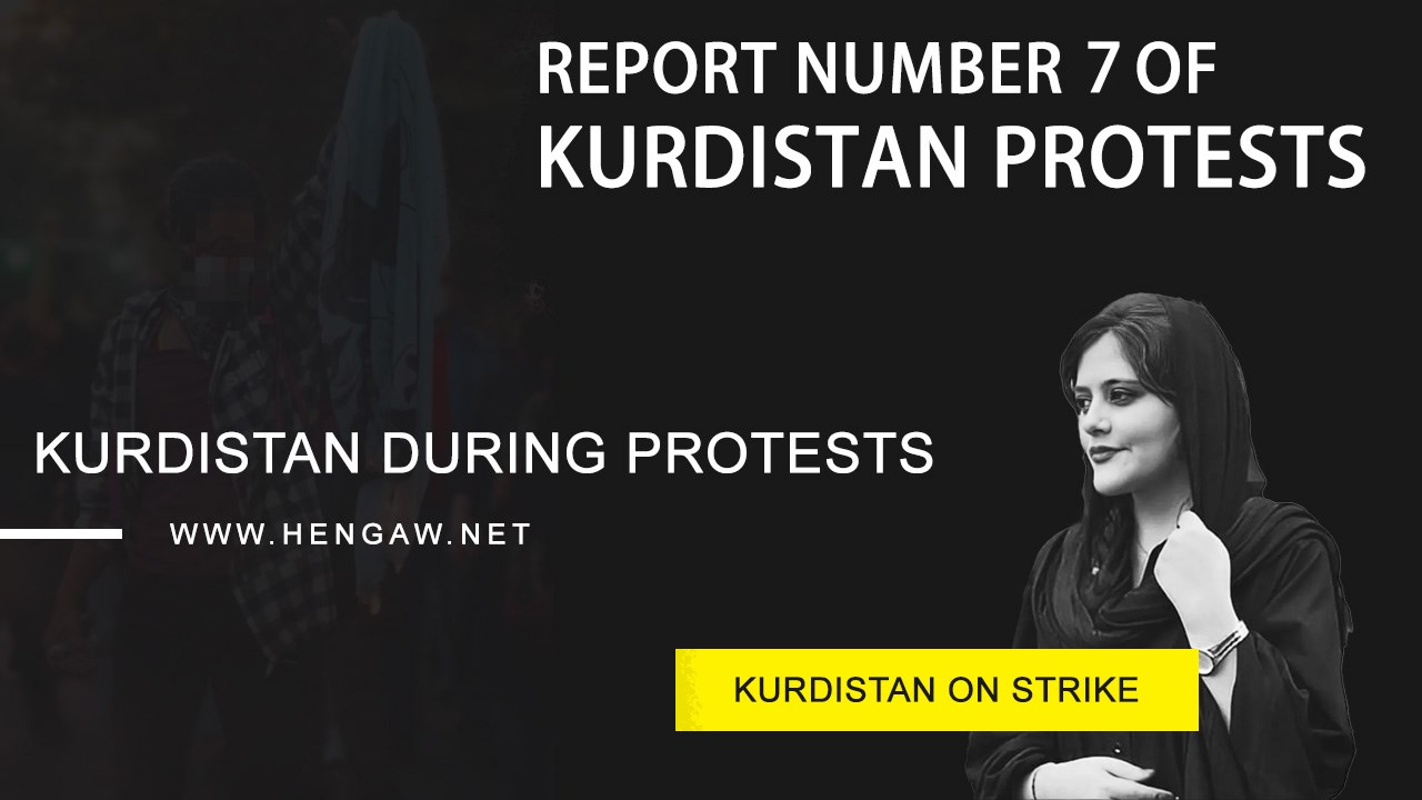 Hengaw Report No. 7 on the Kurdistan protests, 18 dead and 898 injured.